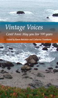 Vintage Voices: Centi’Anni: May You Live 100 Years